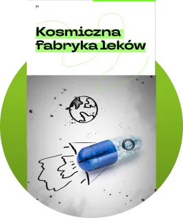Kosmiczna fabryka leków
