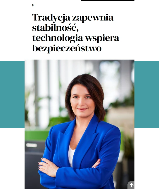 Tradycja zapewnia stabilność, technologia wspiera bezpieczeństwo
