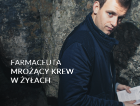 Farmaceuta mrożący krew w żyłach