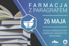 Prawnicy, farmaceuci i naukowcy będą dyskutować o zmianach w prawie