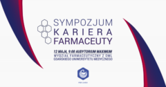 XII Sympozjum Kariera Farmaceuty