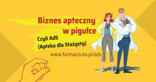 Studencie, dołącz do wydarzenia „Biznes apteczny w pigułce, czyli AdS”