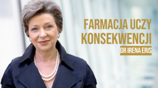 Irena Eris: Farmacja uczy konsekwencji