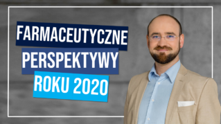 Farmaceutyczne Perspektywy Roku 2020