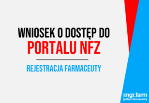 Instrukcja składania wniosku o dostęp do portalu NFZ dla farmaceutów