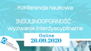 Zaproszenie na konferencję pod hasłem „Insulinooporność – wyzwanie interdyscyplinarne”