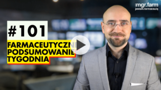 #101 Farmaceutyczne Podsumowanie Tygodnia