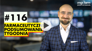 #116 Farmaceutyczne Podsumowanie Tygodnia