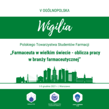 „Farmaceuta w wielkim świecie – oblicza pracy w branży farmaceutycznej” – V Ogólnopolska Wigilia PTSF
