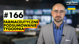 #166 Farmaceutyczne Podsumowanie Tygodnia