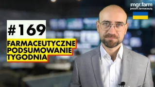 #169 Farmaceutyczne Podsumowanie Tygodnia