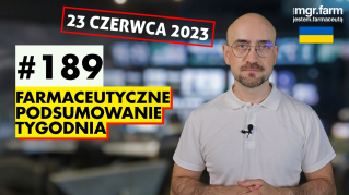 #189 Farmaceutyczne Podsumowanie Tygodnia