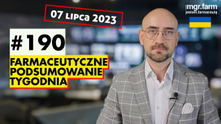 #190 Farmaceutyczne Podsumowanie Tygodnia