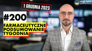 #200 Farmaceutyczne Podsumowanie Tygodnia