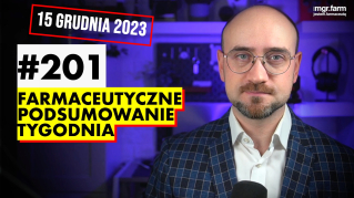 #201 Farmaceutyczne Podsumowanie Tygodnia