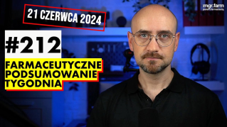 #212 Farmaceutyczne Podsumowanie Tygodnia
