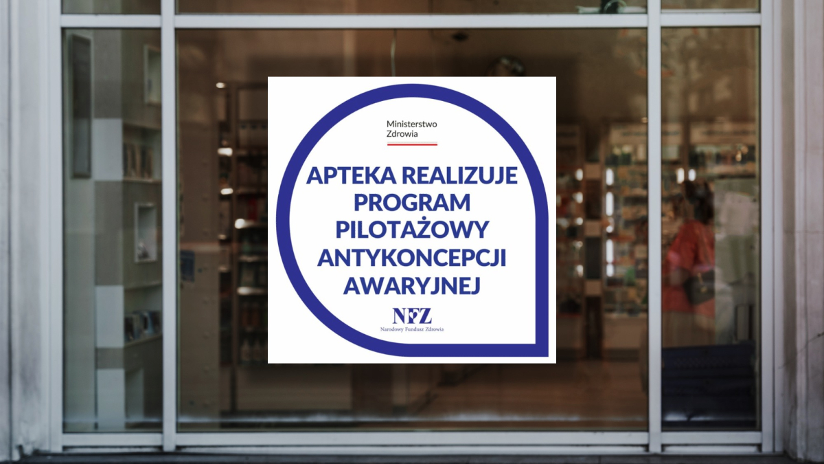 Oznaczenia, które znajdą się na aptekach udzielających usługi dotyczącej antykoncepcji awaryjnej