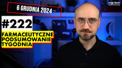 #222 Farmaceutyczne Podsumowanie Tygodnia