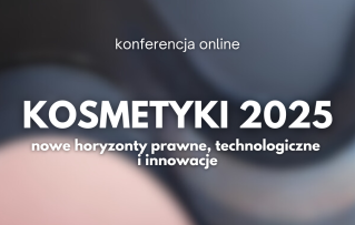 EduPharm zaprasza na konferencję online „Kosmetyki 2025 – nowe horyzonty prawne, technologiczne i innowacje”