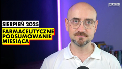 Farmaceutyczne Podsumowanie Miesiąca – sierpień 2025
