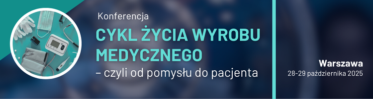 Cykl życia wyrobu medycznego
