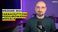 Farmaceutyczne Podsumowanie Miesiąca – wrzesień 2025