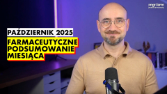 Farmaceutyczne Podsumowanie Miesiąca – październik 2025