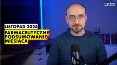 Farmaceutyczne Podsumowanie Miesiąca – listopad 2025