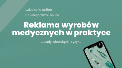 Reklama wyrobów medycznych — szkolenie online