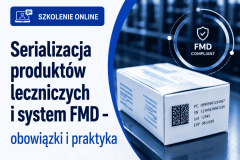 Serializacja produktów leczniczych – obowiązki oraz praktyka [szkolenie online]